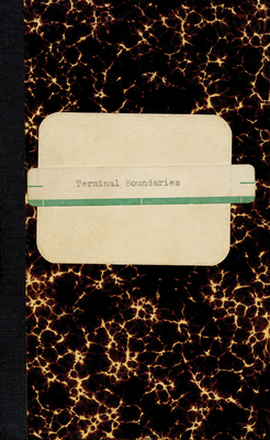 Lawrence Weiner: Terminal Boundaries and a Natu... B0G1Y39782 Book Cover