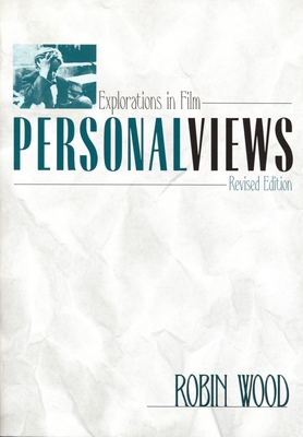 Personal Views: Explorations in Film, Revised E... 0814332781 Book Cover