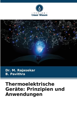 Thermoelektrische Geräte: Prinzipien und Anwend... [German] 6208122392 Book Cover