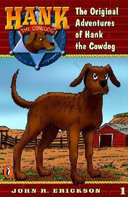 The Original Adventures of Hank the Cowdog 0833568159 Book Cover