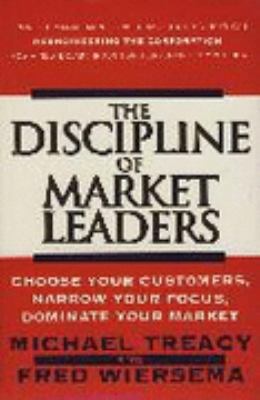 The Discipline of Market Leaders: Choose Your C... 0002556480 Book Cover