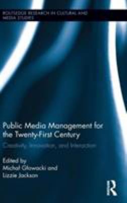 Public Media Management for the Twenty-First Ce... 0415843251 Book Cover