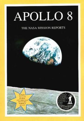 Apollo 8: The NASA Mission Reports: Apogee Book... 1896522661 Book Cover