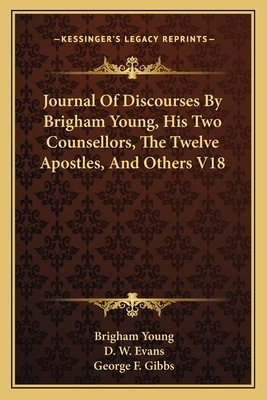 Journal Of Discourses By Brigham Young, His Two... 1162960914 Book Cover