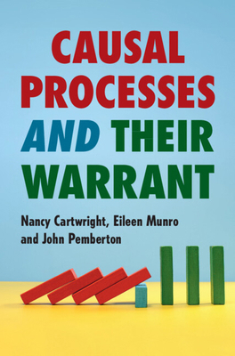 Causal Processes and Their Warrant 1009408283 Book Cover