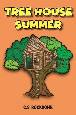 Treehouse Summer B0BK2XN951 Book Cover