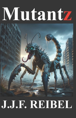 Mutantz B0D9PXWZPR Book Cover