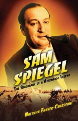 Sam Spiegel 0316848522 Book Cover