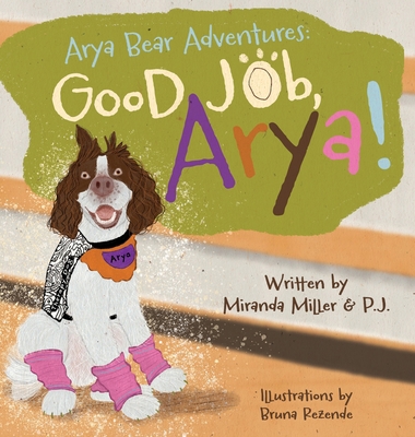 Good Job, Arya! B0FBMZZ85L Book Cover