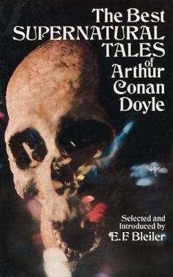 The Best Supernatural Tales of Arthur Conan Doyle B004GQQSKK Book Cover