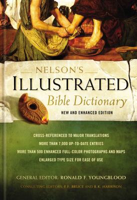 Nelson's Illustrated Bible Dictionary: New and ... 0529106221 Book Cover