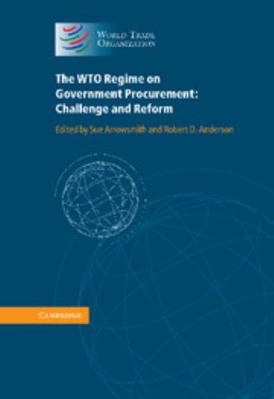 The Wto Regime on Government Procurement: Chall... 1107006643 Book Cover