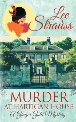 Murder at Hartigan House: A Cozy Historical Mys... 1988677874 Book Cover