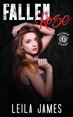 Fallen Rose: A High School Enemies-to-Lovers Ro... B094TJKHND Book Cover