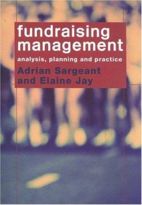 Fundraising Management: Analysis, Planning and ... 0415317029 Book Cover