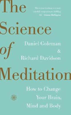 The Science of Meditation: How to Change Your B... 0241975689 Book Cover