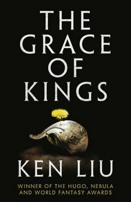 Grace Of Kings 1784973238 Book Cover