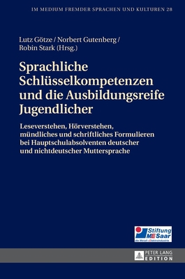 Sprachliche Schluesselkompetenzen Und Die Ausbi... [German] 3631672500 Book Cover