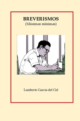 Breverismos: (Máximas mínimas) [Spanish] 1707209200 Book Cover