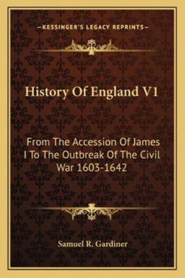 History Of England V1: From The Accession Of Ja... 1163300373 Book Cover