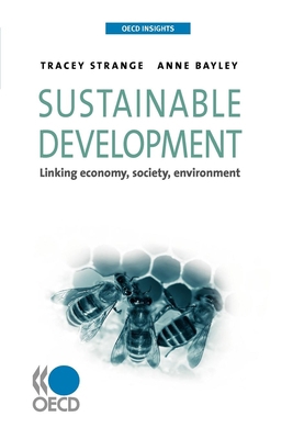 OECD Insights Sustainable Development: Linking ... 9264047786 Book Cover