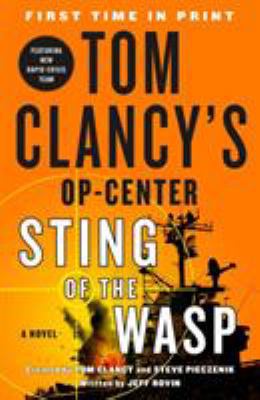 Tom Clancy's Op-Center: Sting of the Wasp 1250183022 Book Cover