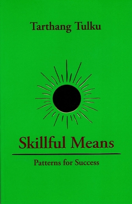 Skillful Means: Patterns for Success 0898002311 Book Cover