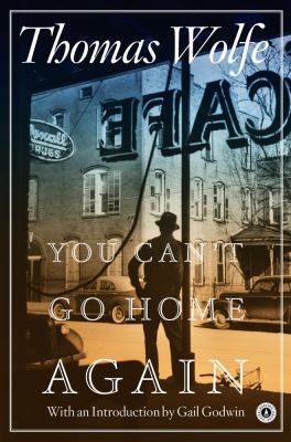 You Can't Go Home Again 1451650493 Book Cover