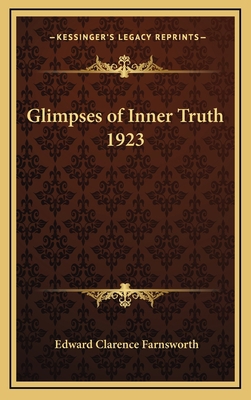 Glimpses of Inner Truth 1923 1163365203 Book Cover