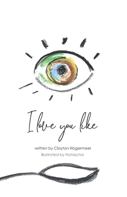 I Love You Like 1912206277 Book Cover