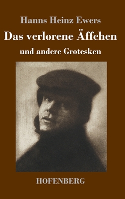 Das verlorene Äffchen: und andere Grotesken [German] 3743738384 Book Cover