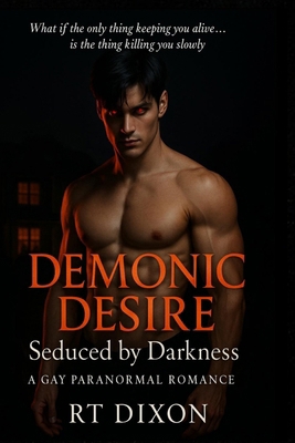 Demonic Desire: Seduced by Darkness B0FMNRTBQF Book Cover