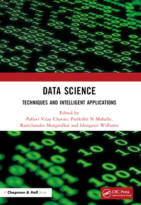 Data Science: Techniques and Intelligent Applic... 1032254513 Book Cover
