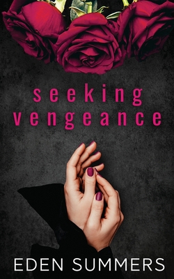 Seeking Vengeance 1925512509 Book Cover