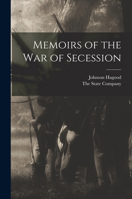 Memoirs of the War of Secession 1015679021 Book Cover