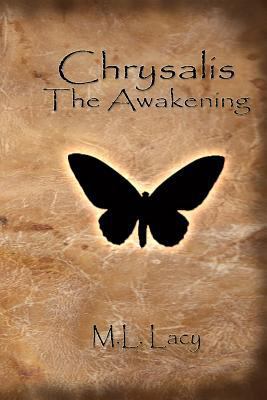 Chrysalis - The Awakening 146797689X Book Cover