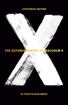 The Autobiography of Malcolm X 0345379756 Book Cover