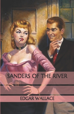 Sanders Of The River B08PPK68X2 Book Cover