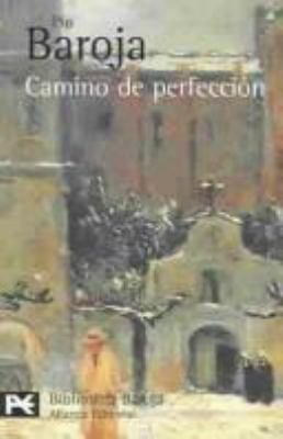 Camino de perfección: (Pasión mística) (Spanish... [Spanish] 842065812X Book Cover