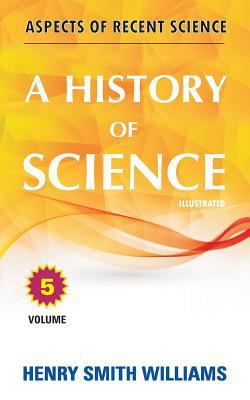 A History of Science: Volume 5 1988357985 Book Cover