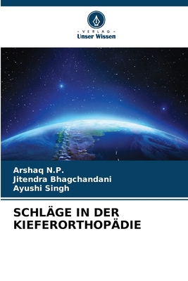 Schläge in Der Kieferorthopädie [German] 6208055679 Book Cover