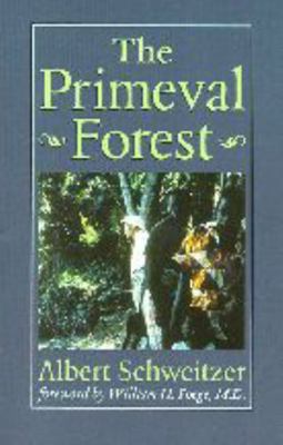 The Primeval Forest 0801859581 Book Cover