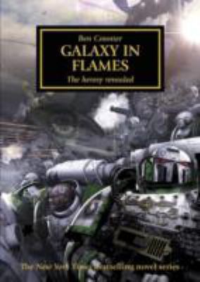 Galaxy in Flames (The Horus Heresy) 1849706212 Book Cover