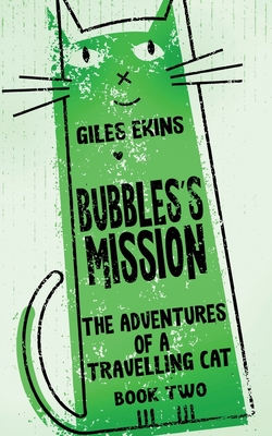 Bubbles's Mission 4824169577 Book Cover