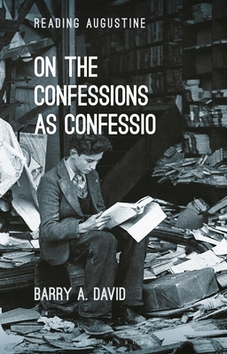 On The Confessions as 'confessio': A Reader's G... 1350203246 Book Cover