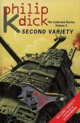 THE COLLECTED STORIES (2) - SECOND VARIETY: VOL... B002I47HZW Book Cover