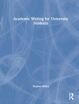 Academic Writing for University Students 0367445387 Book Cover