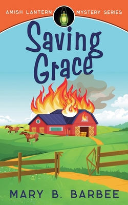 Saving Grace 1956756043 Book Cover