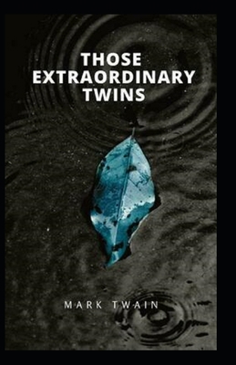 THOSE EXTRAORDINARY TWINS Annotated Book Cover