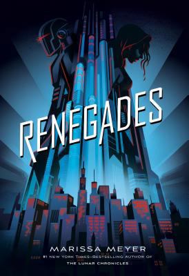 Renegades (International Edition) 1250171474 Book Cover